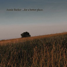 Annie Barker - For A Better Place - CD Cover