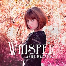 Anna Madsen - Whisper - Album Artwork