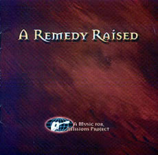 A Remedy Raised CD Cover