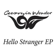 Georgia Wonder Hello Stranger EP CD Cover
