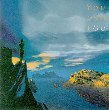 You And I � Go